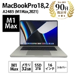 m[gp\R MacBook Pro18,2 (16-inch , M1 , 2021) A2485 M1 32GB SSD2TB 16C` Vo[ Apple  CN