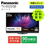 Fire TV 4KL@ELer Panasonic TV-55Z95B VIERA rG 55C` AEgbgƓd BN